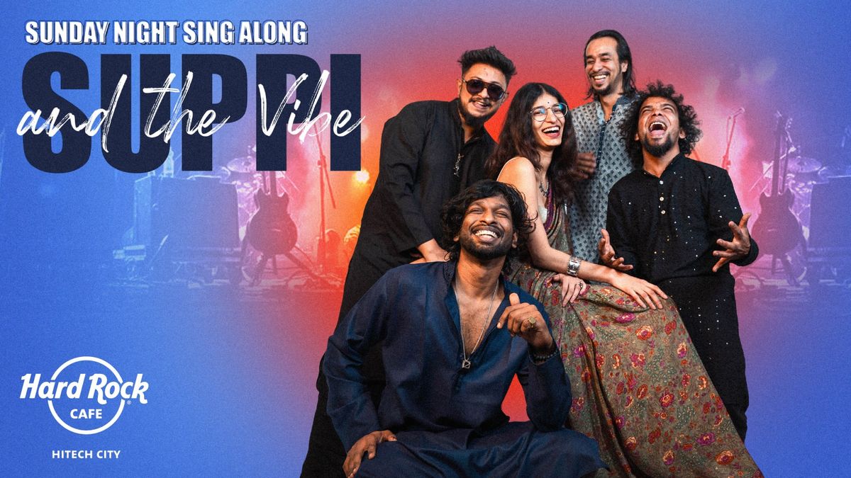 Sunday Night Sing along with Supi and the Vibe