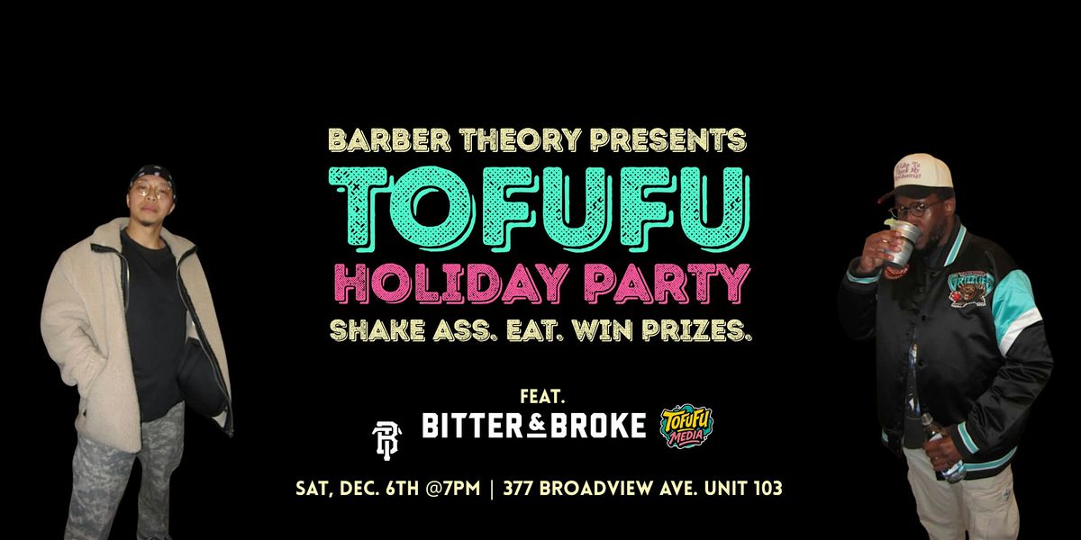 ToFufu Holiday Hip Hop R&B Party