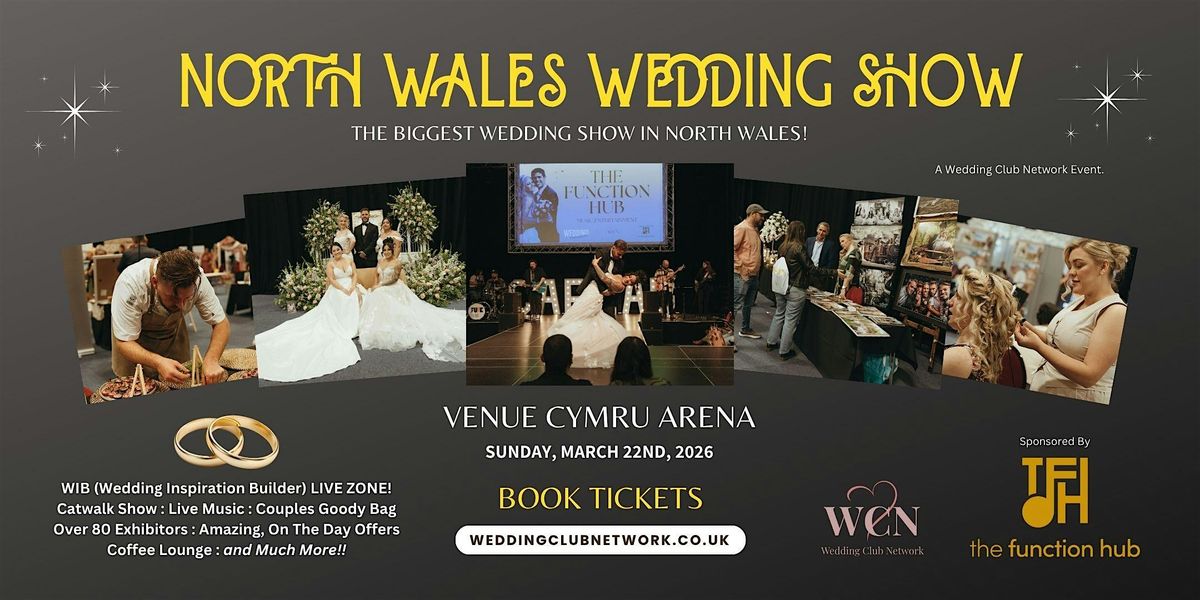 NORTH WALES WEDDING SHOW