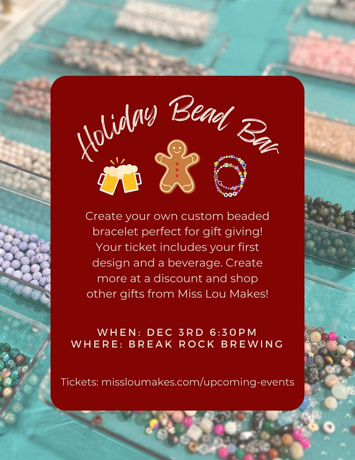 Holiday Bead Bar at Break Rock Brewing!