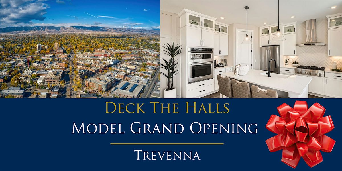 Deck The Halls at Trevenna | Model Grand Opening