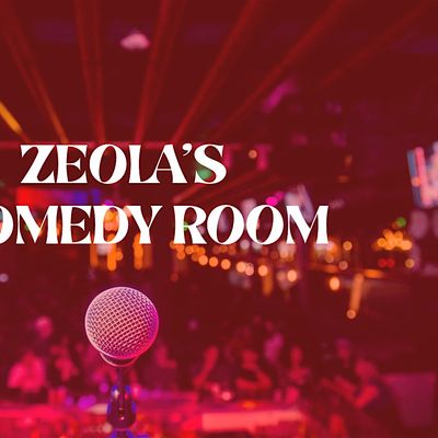 Zeola's Comedy Room