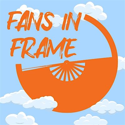 Fans In Frame