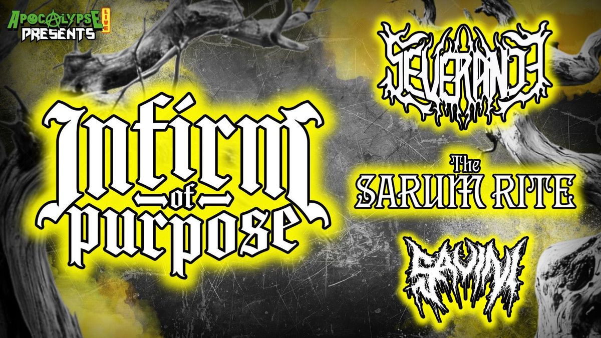 Apocalypse Live Presents: Infirm of Purpose