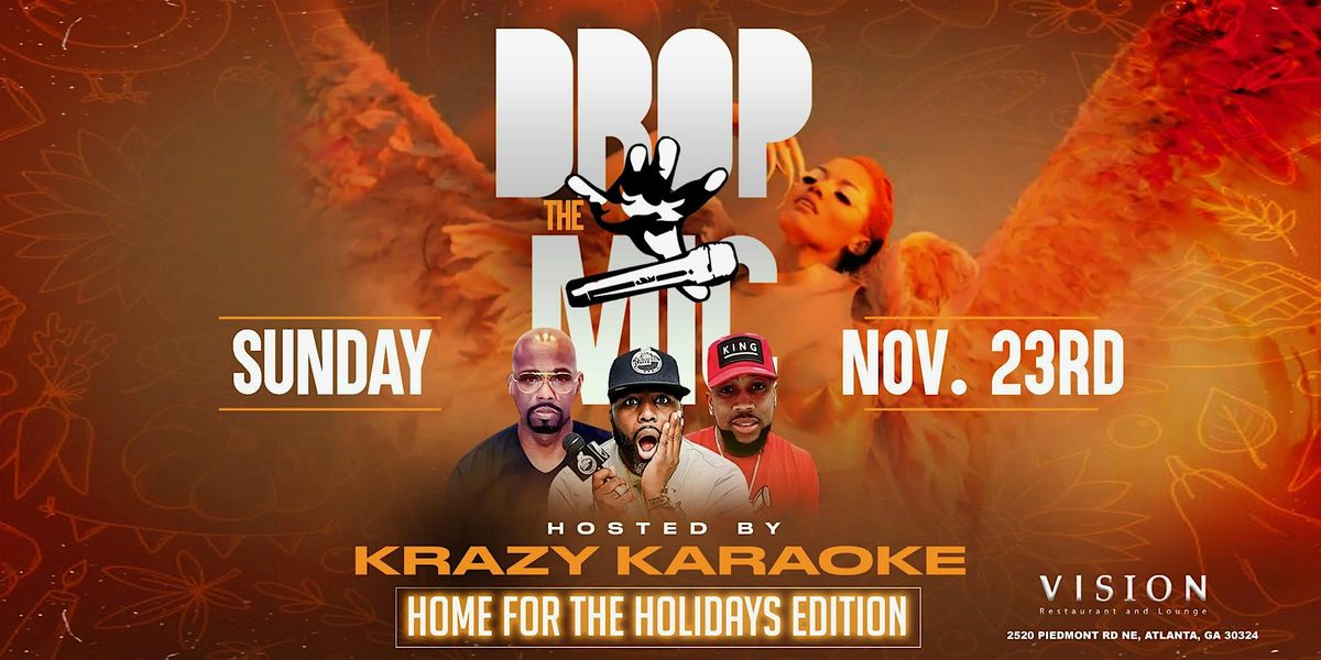 Krazy Karaoke HOME FOR THE HOLIDAYS EDITION | VISION RESTAURANT & LOUNGE