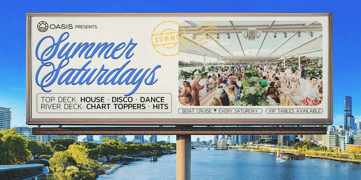 OASIS Saturdays - Afternoon Boat Party - Saturday 14th of March 2026