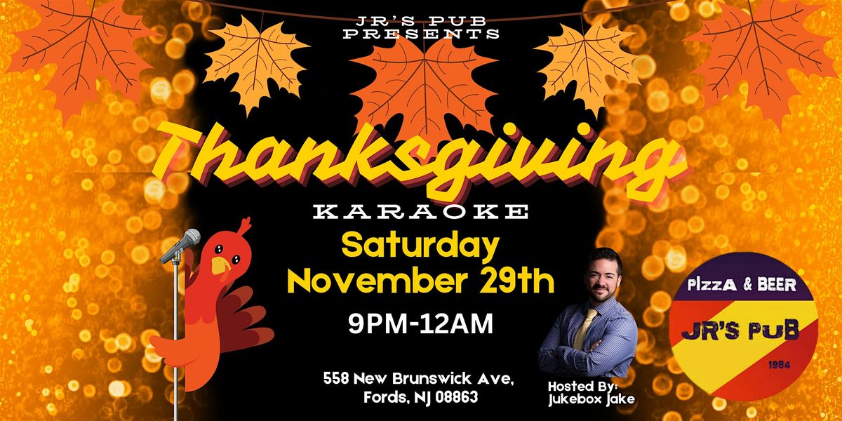 Thanksgiving Karaoke at JR's Pub