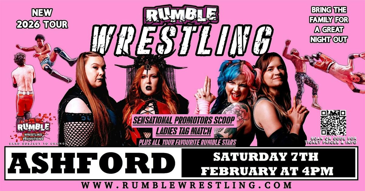 Rumble Wrestling comes to Ashford including LADIES TAG MATCH