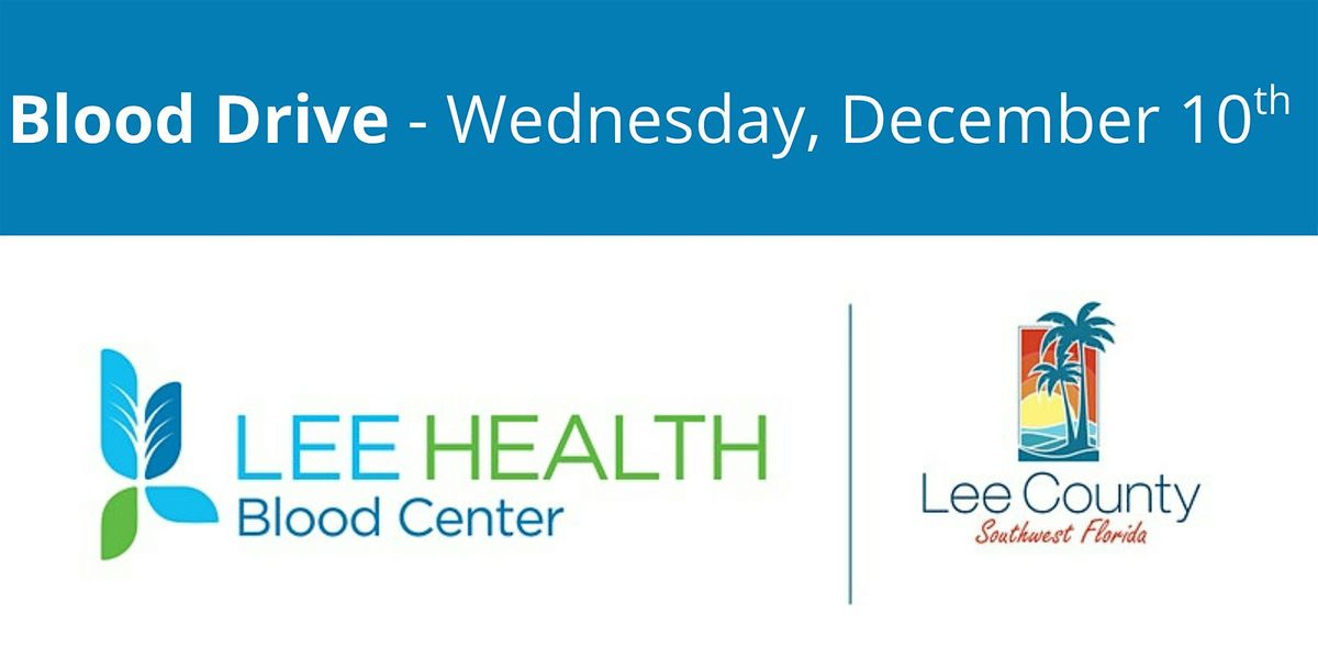 December 10th Lee County Gov Downtown Blood Drive