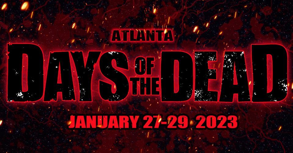 Days Of The Dead Atlanta 2023 Sheraton Atlanta Hotel Downtown