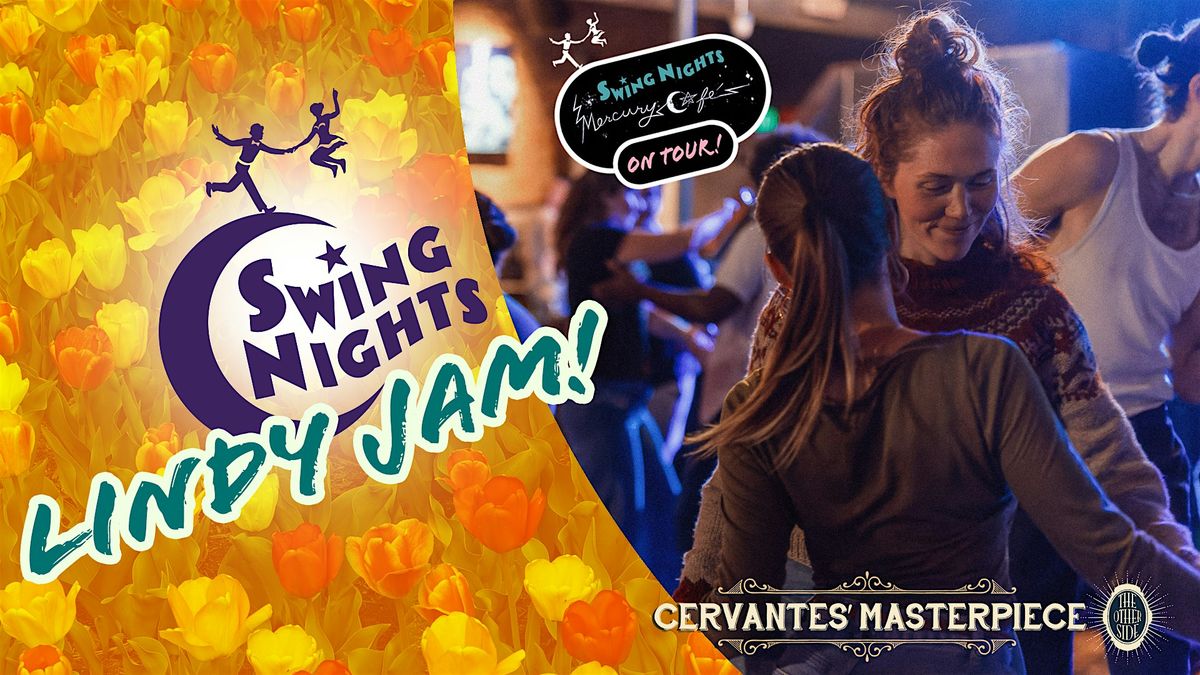 Swing Nights' Lindy Jam at Cervantes' Other Side! DJ'ed Dance and Social!