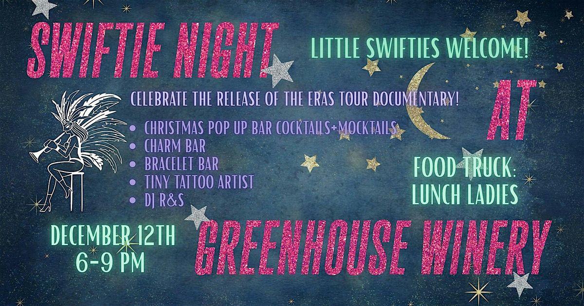 Swiftie Night at Greenhouse Winery
