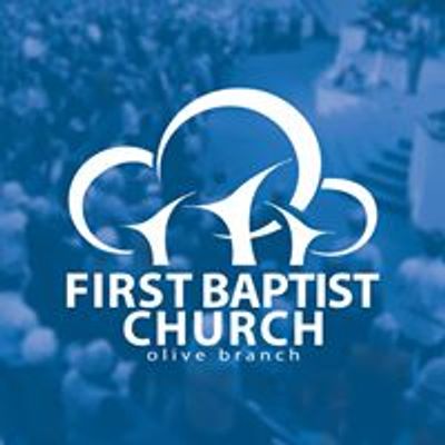 First Baptist Church Olive Branch (FBCOB)