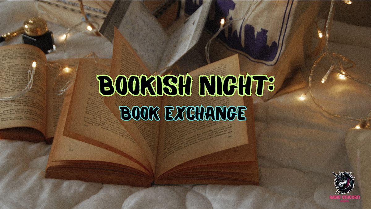 Bookish Night: Book Exchange