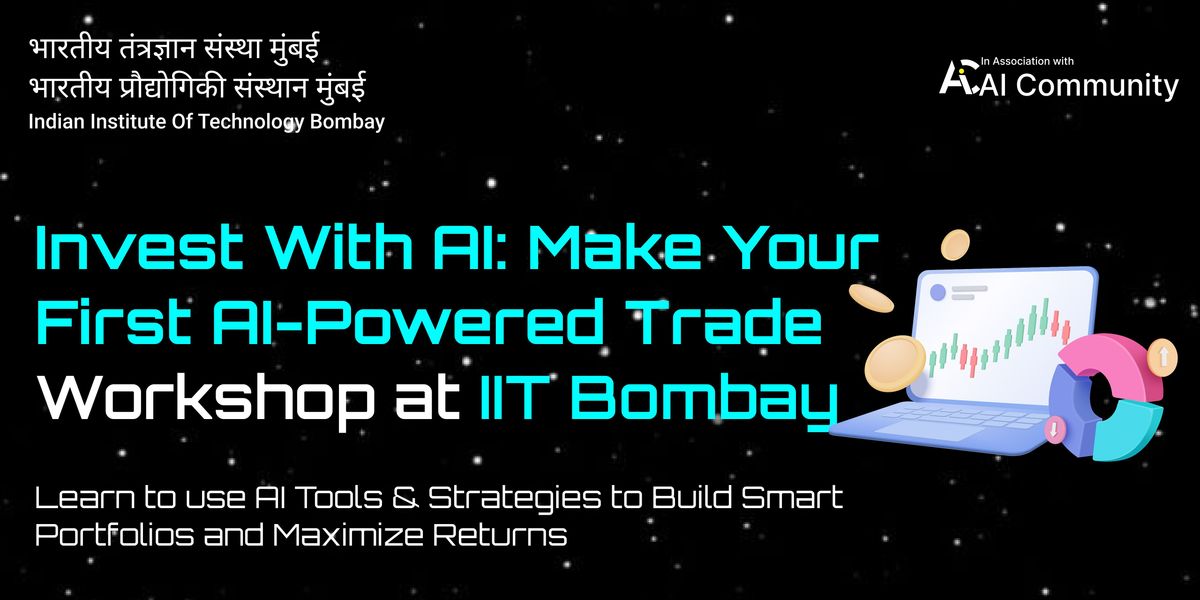 Invest with AI Masterclass at IIT Bombay
