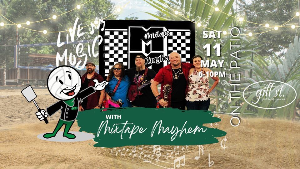Gill Street Live Music on the Patio Mixtape Mayhem 3002B Gill Street