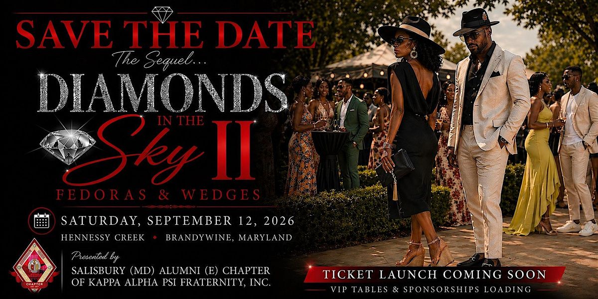 Diamonds In The Sky II: Fedoras & Wedges