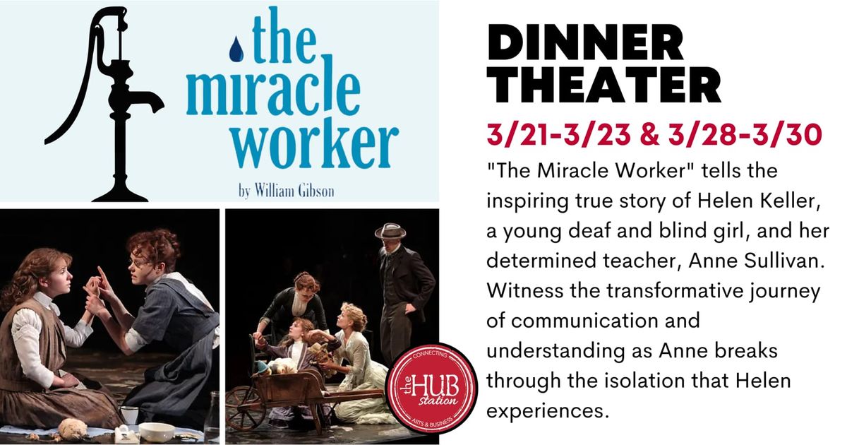 The Miracle Worker at Blue Ridge Community Theater