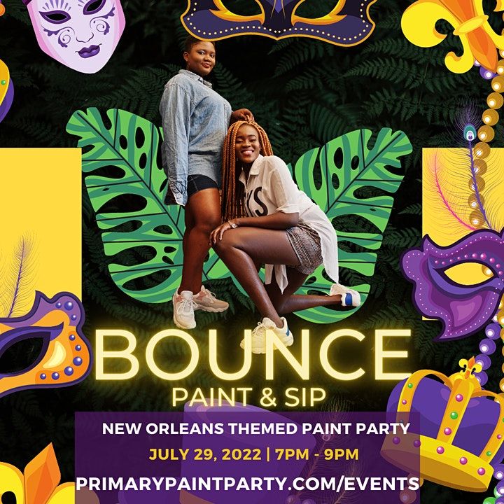 Bounce Paint & Sip New Orleans Theme! Primary Paint Party, Houston