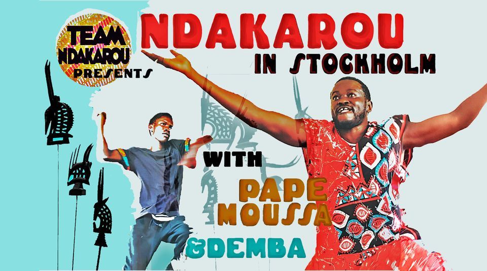 Ndakarou i Stockholm !!!