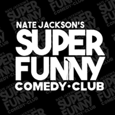 Nate Jackson\u2019s Super Funny Comedy Club