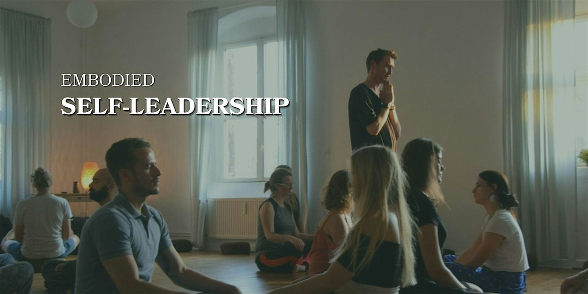 Emobdied Self-Leadership