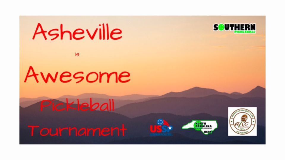 Asheville is Awesome Pickleball Tournament Asheville Racquet Club