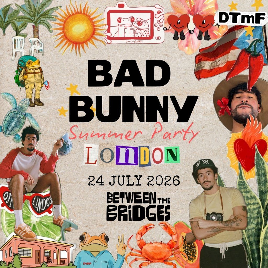 Bad Bunny Summer Party (London)