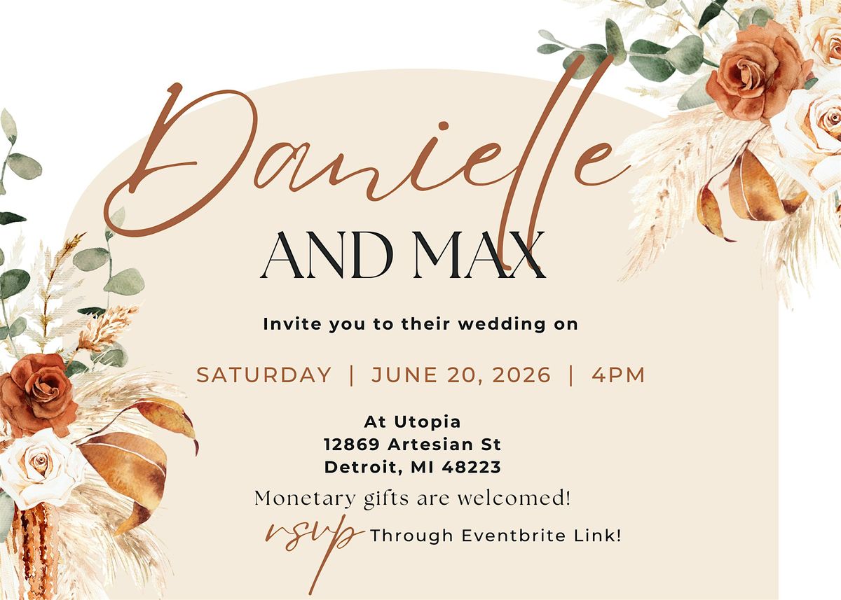 Danielle Brown & Max Baker's Wedding