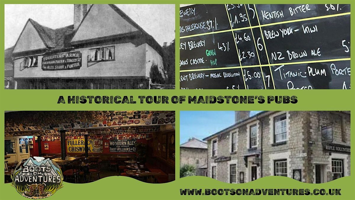 A historical tour of Maidstone's Pubs