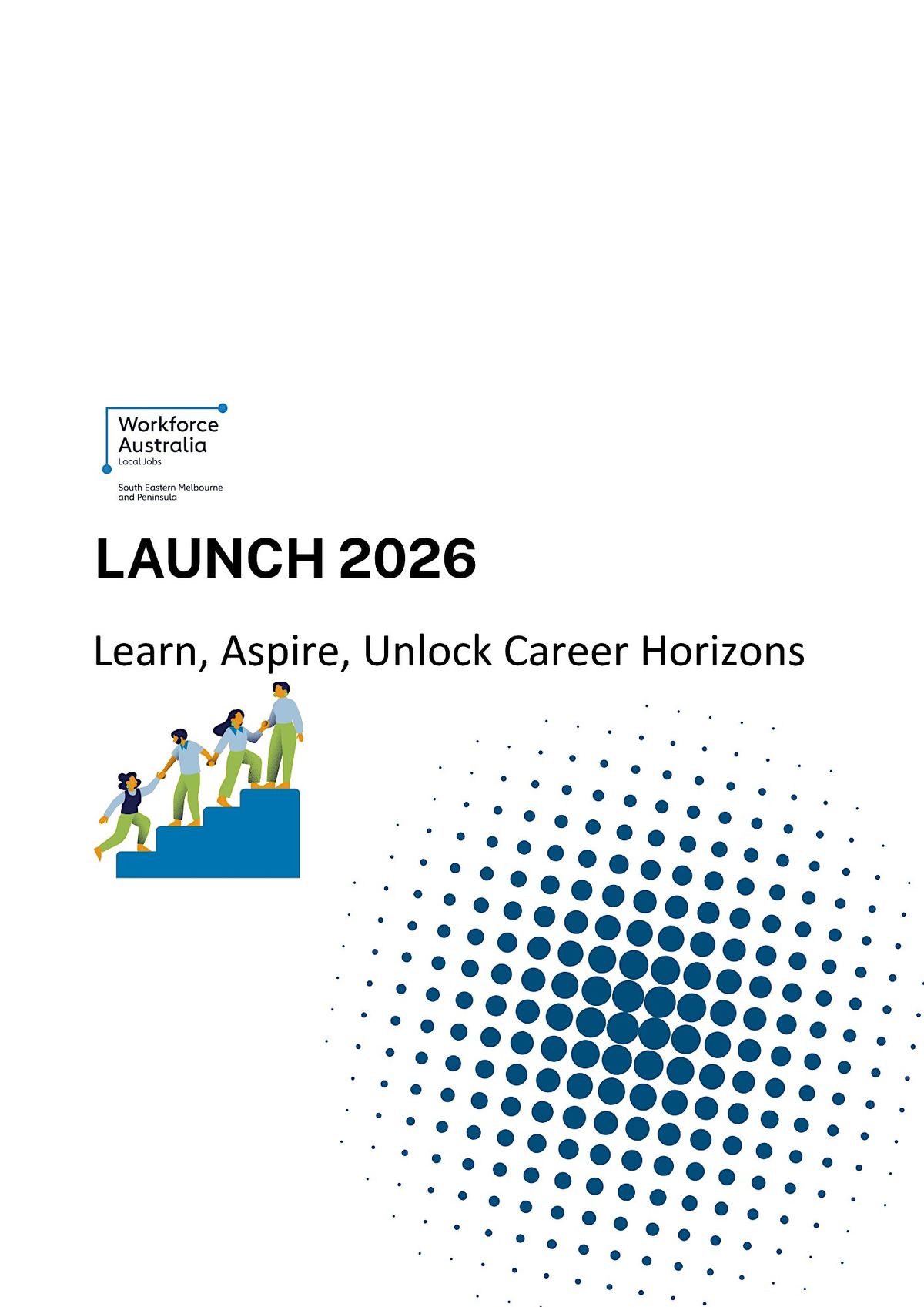 LAUNCH 2026 (Learn, Aspire, Unlock Career Horizons)