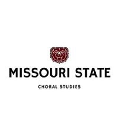 Missouri State University Choral Studies