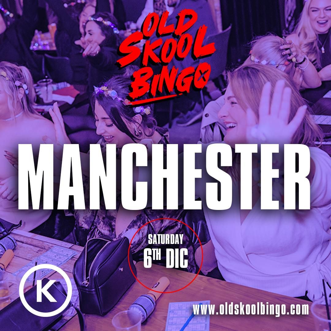 Old Skool Bingo Sat 6th Dec Manchester