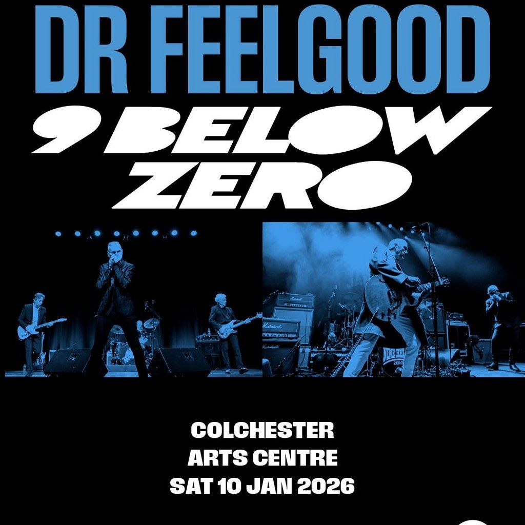 Nine Below Zero + Dr. Feelgood