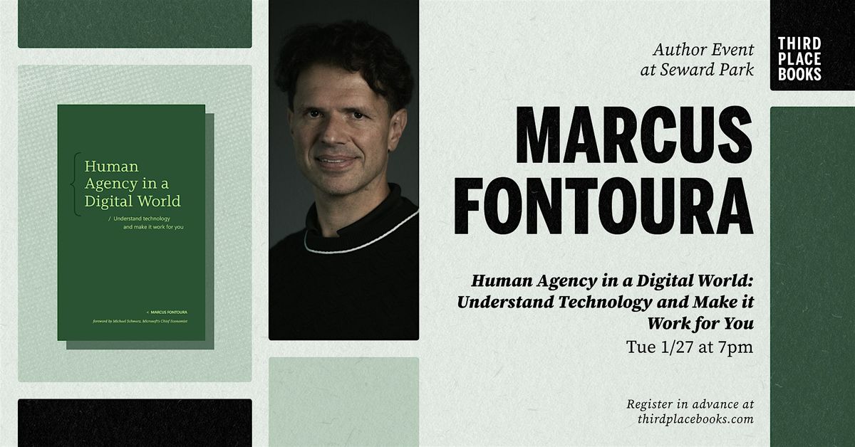 Marcus Fontoura presents 'Human Agency in a Digital World'