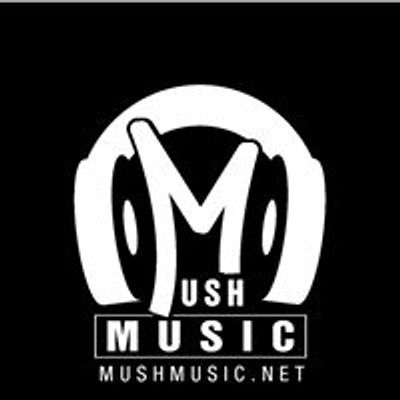 MUSH MUSIC LLC