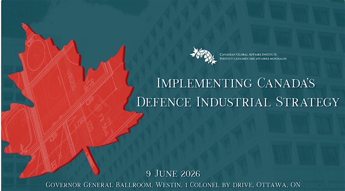 Implementing Canada's Defence Industrial Strategy