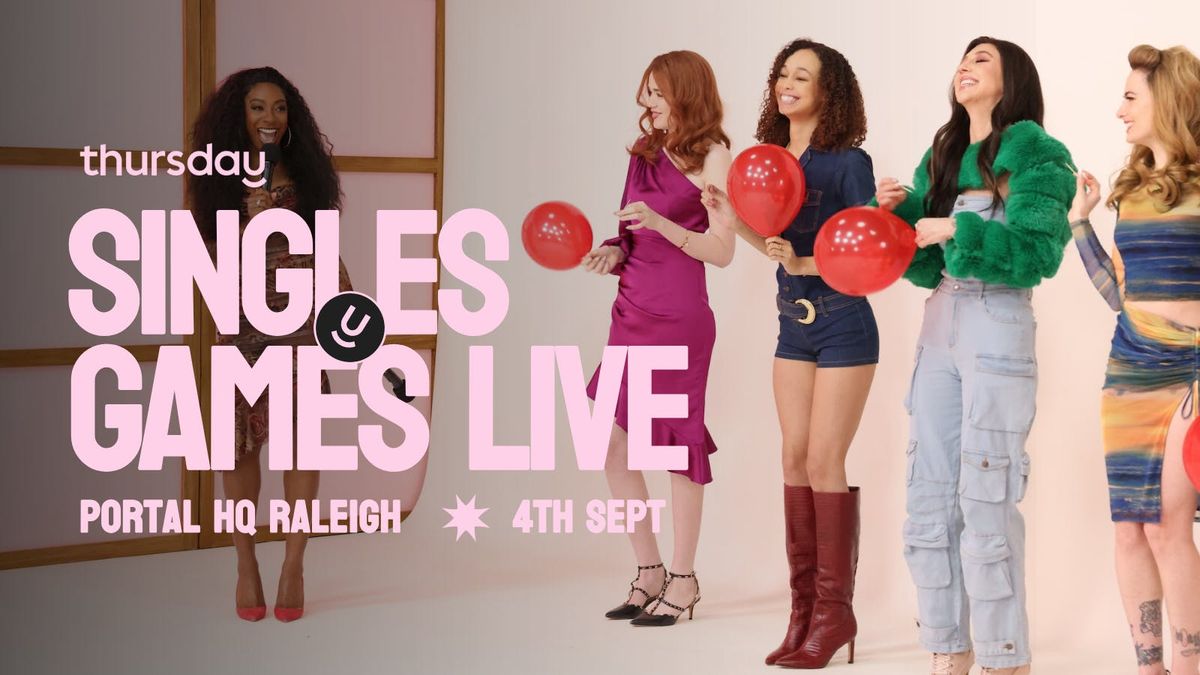 Thursday | Singles Games LIVE | Raleigh-Durham
