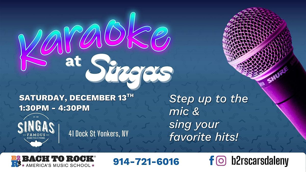 Bach to Rock FREE Karaoke event at Singas Pizza!