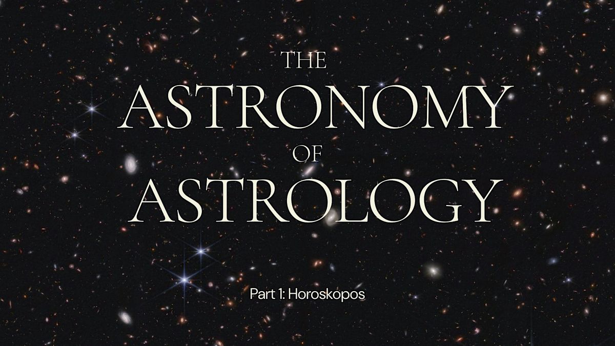 The Astronomy of Astrology with Stefanie Marlow