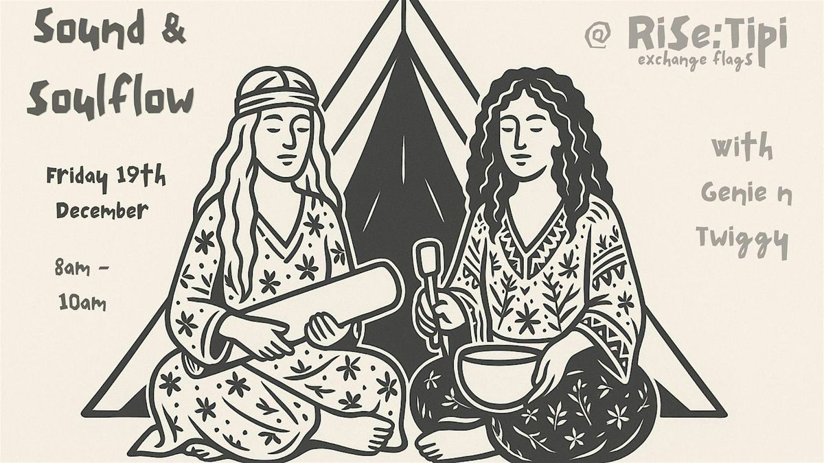 Rise & Shine: Yoga & Sound bath experience in a Tipi
