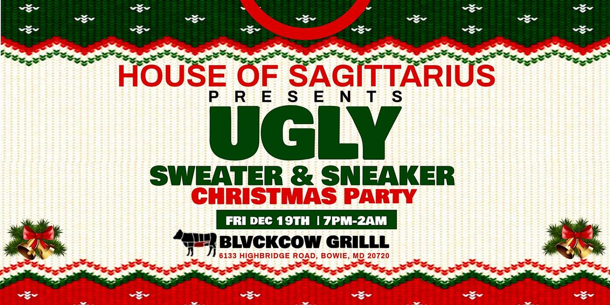 UGLY SWEATER & SNEAKER ANNUAL CHRISTMAS PARTY