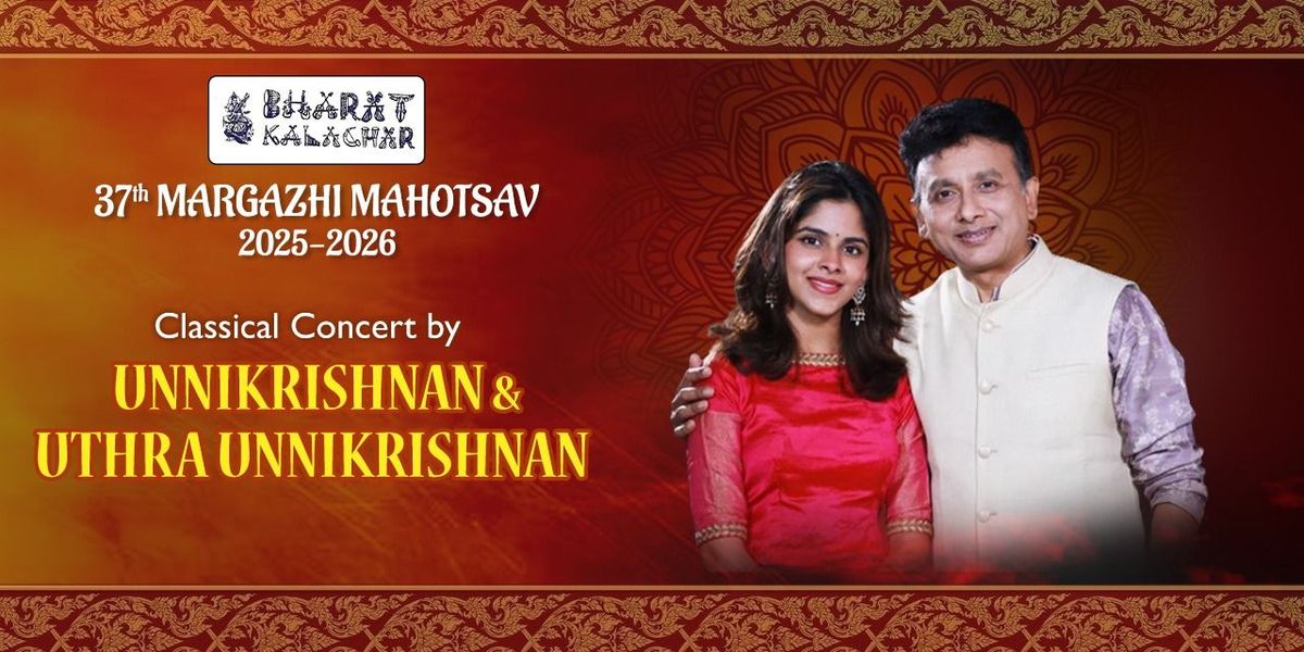 P. UNNIKRISHNAN & UTHRA's CLASSICAL CONCERT