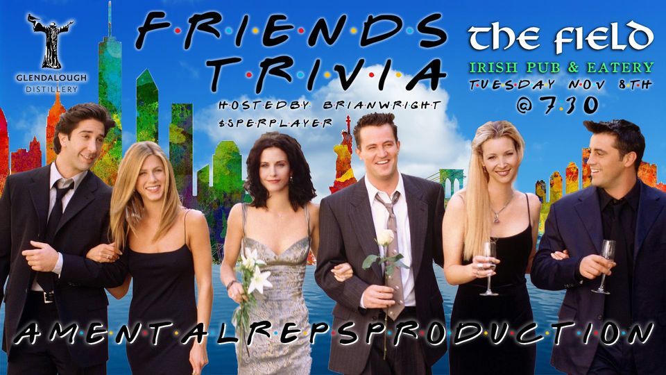 'FRIENDS' TRIVIA