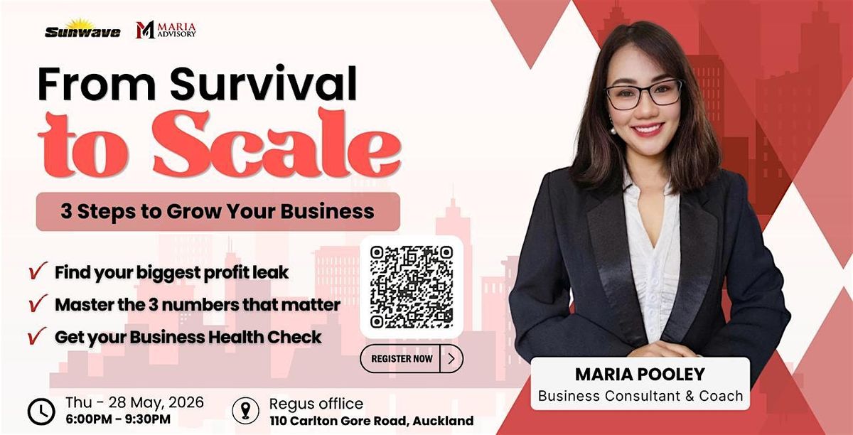 From SURVIVAL to SCALE Business and NETWORKING