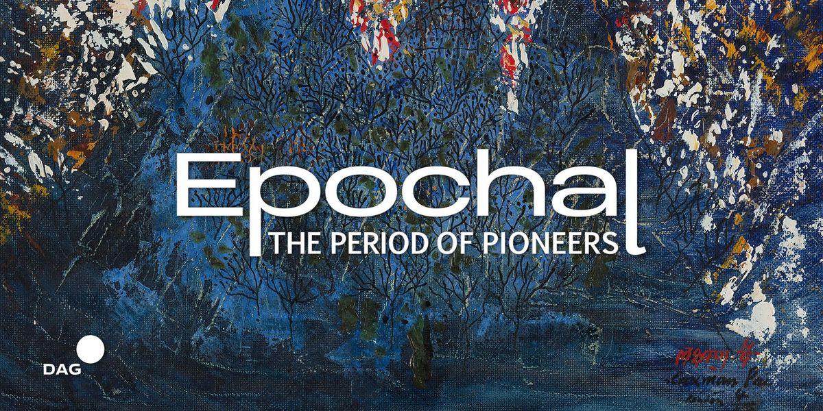 Epochal: The Period of Pioneers