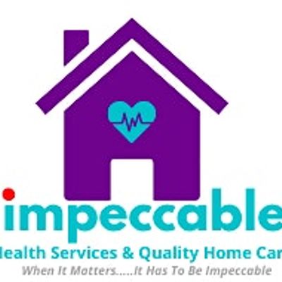 Impeccable Health Services & Quailty Home Care