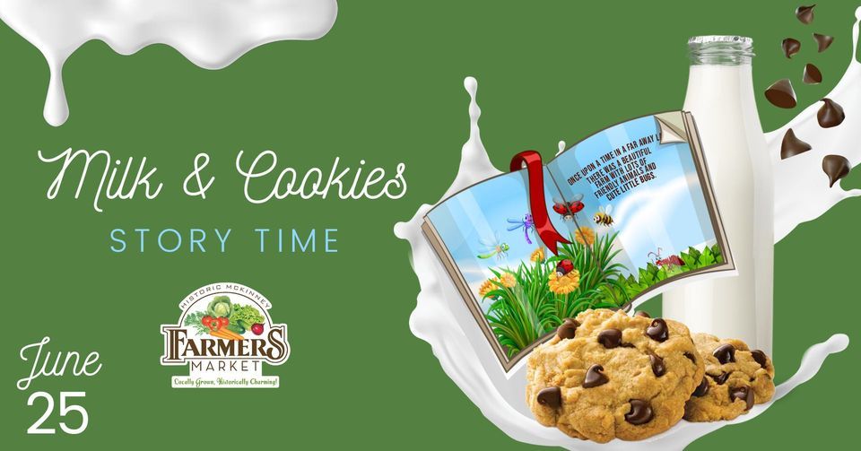 Milk & Cookies Storytime McKinney Farmers Market at Chestnut Square