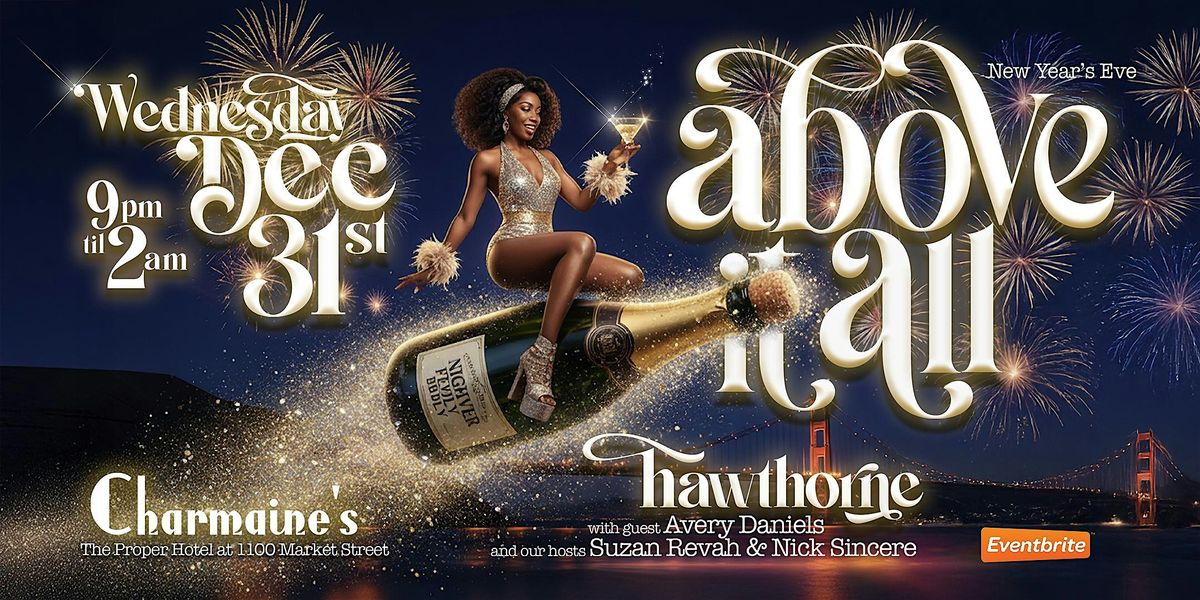 Above It All - Glitter & Gold NYE 2026 Rooftop Celebration