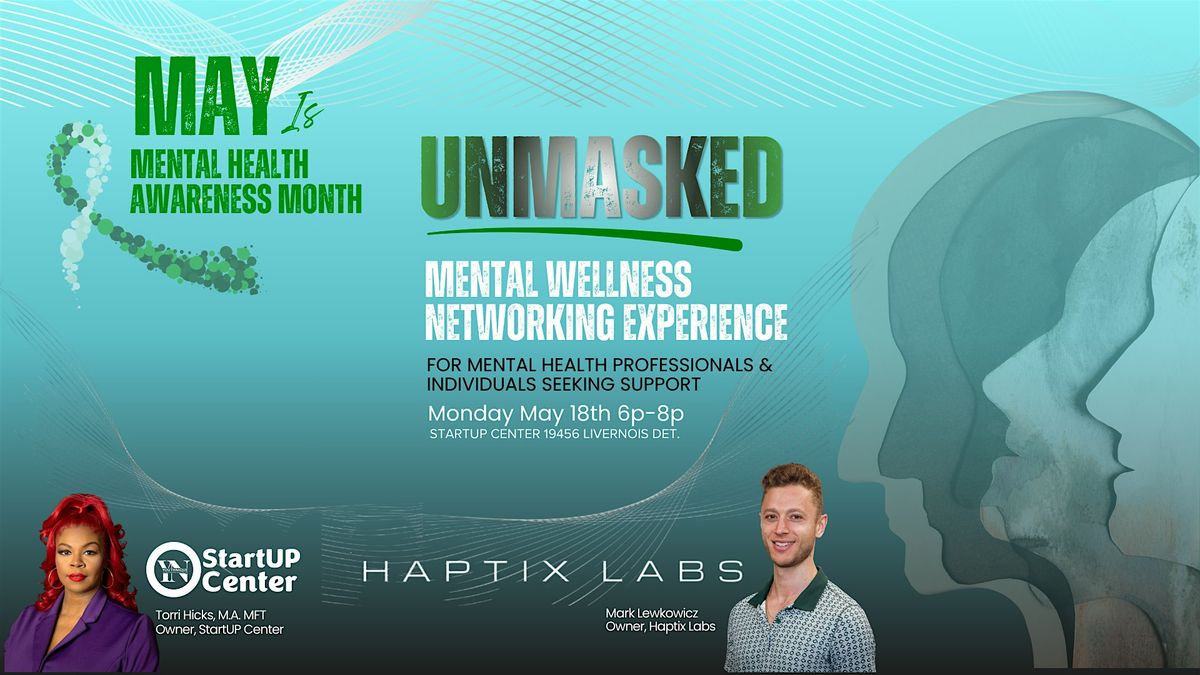 UNMASKED-Mental Wellness Networking Experience